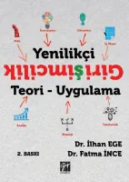 Yenilikçi Girişimcilik Teori ve Uygulama