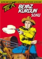 Teks Altın Seri 19 / Beyaz Kurdun Sonu