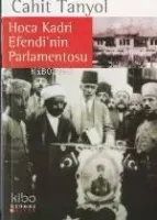 Hoca Kadri Efendinin Parlamentosu