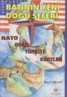 Batı'nın Yeni Doğu Seferi
