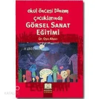 Görsel Sanat Eğitimi