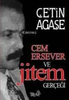 Cem Ersever ve Jitem Gerçeği