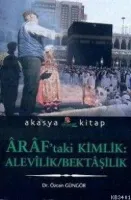 Araf´taki Kimlik: Alevilik / Bektaşilik
