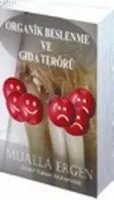 Organik Beslenme ve Gıda Terörü