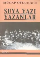Suya Yazı Yazanlar