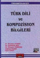 Üniversiteler İçin Türk Dili ve Kompozisyon Bilgileri
