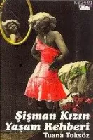 Şişman Kızın Yaşam Rehberi