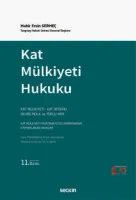 Kat Mülkiyeti Hukuku Kat Mülkiyeti – Kat İrtifakı – Devre Mülk ve Toplu Yapı