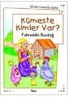 Kümeste Kimler Var?