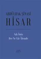 Aşk İmiş Her Ne Vâr Âlemde (Ciltli)