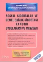 Sosyal Sigortalar ve Genel Sağlık Sigortası Kanunu