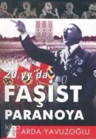 20. Yüzyılda Faşist Paranoya