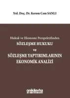 Sözleşme Hukuku ve Sözleşme Yaptırımlarının Ekonomik Analizi