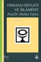 Osmanlı Devleti ve İslâmiyet