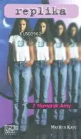 Replika 1 / 7 Numaralı Amy