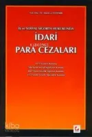 İş ve Sosyal Sigorta Hukukunda İdari Para Cezaları