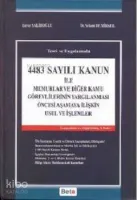 4483 Sayılı Kanun ile