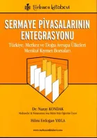 Sermaye Piyasalarının Entegrasyonu