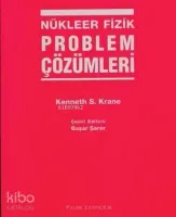 Nükleer Fizik Problem Çözümleri