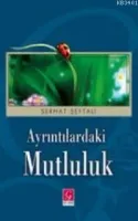 Ayrıntılardaki Mutluluk