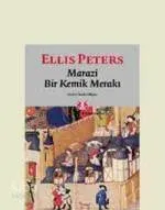 Marazi Bir Kemik Merakı