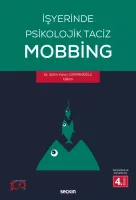 İşyerinde Psikolojik Taciz – Mobbing –