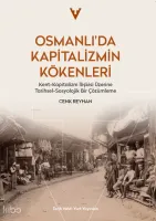 Osmanlı'da Kapitalizmin Kökenleri