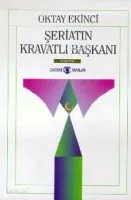 Şeriatın Kravatlı Başkanı