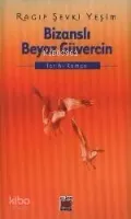 Bizanslı Beyaz Güvercin