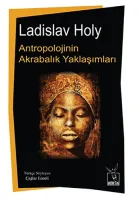 Antropolojinin Akrabalık Yaklaşımları