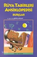 Rüya Tabirleri Ansiklopedisi ve Burçlar