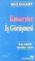 Kusursuz İş Görüşmesı