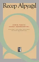 Kimin Tarihi, Hangi Hermenötik?