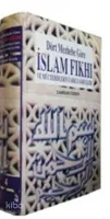 Dört Mezhebe Göre İslam Fıkhı (cilt: 4)