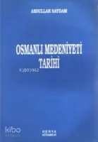Osmanlı Medeniyet Tarihi