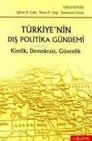 Türkiye'nin Dış Politika Gündemi