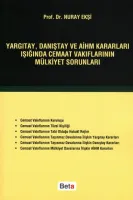 Yargıtay, Danıştay ve AİHM Kararları Işığında