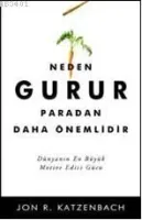 Neden Gurur Paradan Daha Önemlidir
