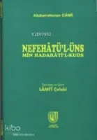 Nefahatü'l-üns Min Hadarati'l Kuds (Ciltli)