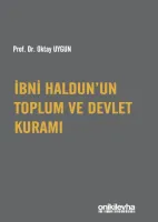 İbni Haldun'un Toplum ve Devlet Kuramı