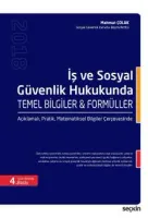 İş ve Sosyal Güvenlik Hukukunda Temel Bilgiler & Formüller