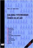 Çalışma Yaşamından Örnek Olaylar