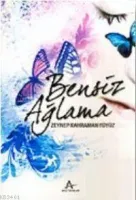 Bensiz Ağlama