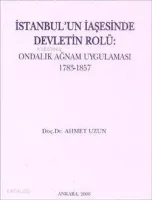 İstanbul'un İaşesinde Devletin Rolü