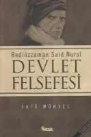 Bediüzzaman Said Nursi ve Devlet Felsefesi