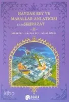 Haydar Bey ve Masallar Anlatıcısı Şehrazat