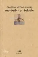 Merhaba Ey Hüzün