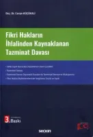 Fikri Hakların İhlalinden KaynaklananTazminat Davası