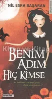 Benim Adım Hiç Kimse