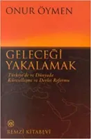 Geleceği Yakalamak